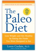 Loren Cordain's The Paleo Diet